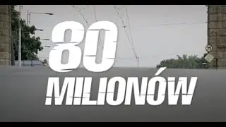 80 MILIONÓW | cały film polski o czasach PRL 