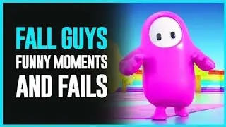 Fall guys funny and WTF Moments