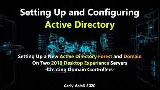 Setting Up and Configuring Active Directory - 2019 (desktop)