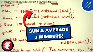 How to Sum and Average 2 Numbers in Delphi! | Coding Tutorials for Students & Beginners