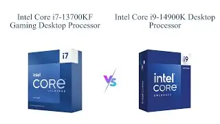 Intel Core i7-13700KF vs Intel Core i9-14900K 🚀 Which Gaming Processor is Better?