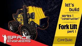 How to build a Forklift in Space Engineers