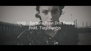 Barbara Pravi - Voilà (Clip Officiel) [Drill Remix 2023] | Prod.TiagoBeatss