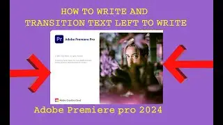 How to Animate Text Left to Write in adobe premiere pro 2024