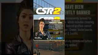 WHEN CSR2 BANS YOU💀