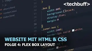 Website mit HTML und CSS - FLEX BOX LAYOUT | Ep.4