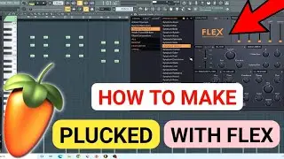 How To Make A Plucked From Ussing Flex Synth FL Studio Stock Plugins In Hindi 2024 | Plucked Making
