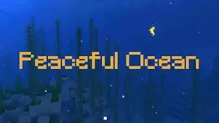 Minecraft - Underwater Ambiance & Music | Sleep, Study & Relax |
