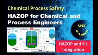 HAZOP for Chemical and Process Engineers