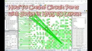 How To Create Circuit Ports with Script in HFSS 3D Layout