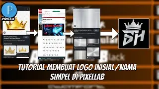 TUTORIAL MEMBUAT LOGO SIMPLE DI PIXELLAB || VIRAL TIKTOK TERBARU