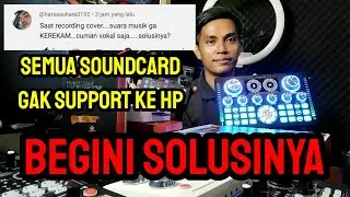 Wajib Tau..! Soundcard Tidak Support Ke HP | HP Gak Bisa Menggunakan Soundcard..