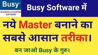 How To Create New Masters In Busy  !! Master Creations In Busy !! Create a Master Series In Busy !!