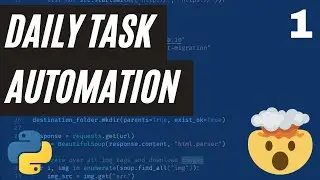 Python scripts for daily task automation - PART 1 | Python | Scripting | Automation