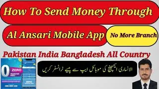 How To Send Money Through Al Ansari Mobile App| How To Use Al Ansari Mobile App| Technical Support