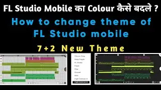 How to change theme of fl studio mobile ? | FL Studio Mobile | Smart Cg Tech