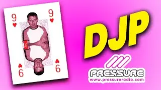 The Pressure Radio Man: In Conversation with DJP