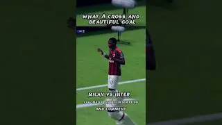 Perfect cross and cool finish ⚽⚽🥅🥅❤️ MILAN VS INTER 5 - 0 Legendary AI. #gaming #fifa #shorts #uefa