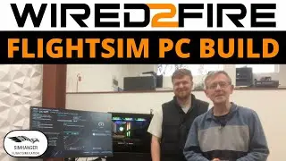 Flightsim PC Build with Dan from Wired2Fire | 10 Steps to building your own PC