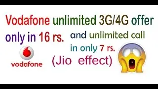 vodafone new offer unlimited-3G/4G internet in 16 rs. only
