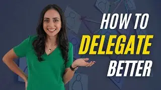 Is it more work to delegate than to do the job yourself? Do this instead 👀