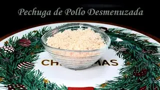 Pollo Desmenuzado Casero: La Receta Sencilla que Debes Conocer