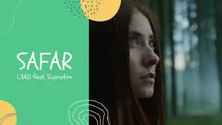 L3AD - Safar [Lyrics Video] | feat. Supratim Ganguly