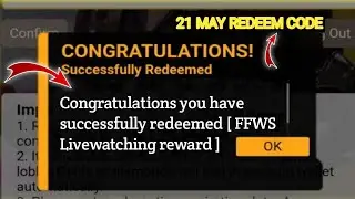 FREE FIRE REDEEM CODE TODAY | 21 MAY REDEEM CODE FREE FIRE TODAY |  FF REDEEM CODE TODAY