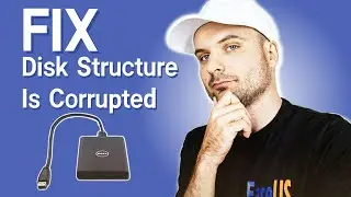 Fix The Disk Structure Is Corrupted and Unreadable [5 Solutions]