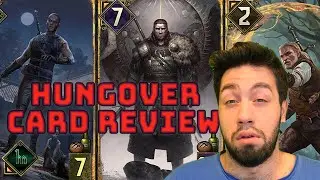 [Gwent] HANGOVER CARD REVIEW