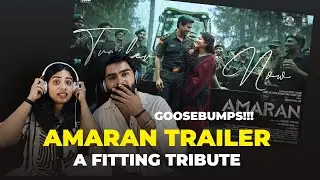 Amaran Trailer Reaction | Sivakarthikeyan, Sai Pallavi | Amazing Background Score!!