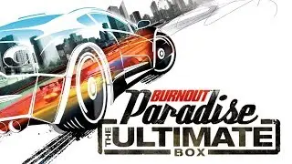 Burnout Paradise #1-ХАРДКОР С САМОГО НАЧАЛА.ЭТО ПРОСТО ОХРЕНЕННАЯ ИГРА!
