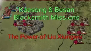 Great Conqueror 2 Shogun Kaesong and Busan Blacksmith Missions
