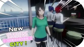 The NEW CITY of Yandere Simulator!・SchoolSim Gamer