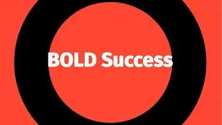 BOLD Success