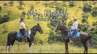 Ensaio Pré Wedding com cavalo no campo - Love Story | Thauany e Fabrício