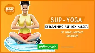 SUP Yoga: So geht Entspannung auf dem Wasser | 