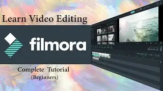 Wondershare Filmora Video Editing Tutorial (Easy Steps)| आसानी से सीखे एडिटिंग करना | Hindi - हिंदी