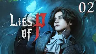 Lies of P - Demo Ep 2: Mad Donkey In Bloodborne 2