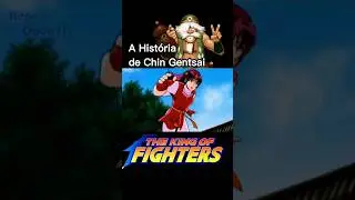 A HISTÓRIA DE CHIN 🍶 KOF