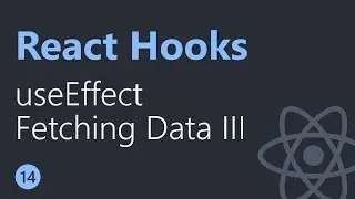 React Hooks Tutorial - 14 - Fetching data with useEffect Part 3 (Hindi/Urdu)