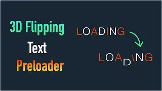3D Text Flip Animation Preloader Using HTML CSS | CSS Animation | CSS Tricks