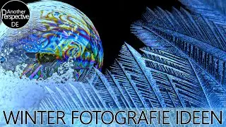10 Naturfotografie Ideen für den Winter | Geniale Fotos mit Schnee und Eis