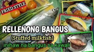 RELLENONG BANGUS (Stuffed milkfish) FRIED STYLE | INIHAW NA BANGUS SA KAWALI | COOKING | HOW TO