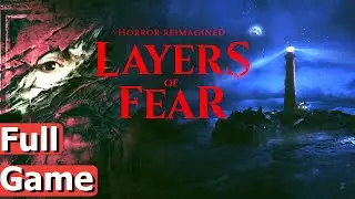 Layers of Fear 2023 - Full Game Walkthrough (Gameplay)
