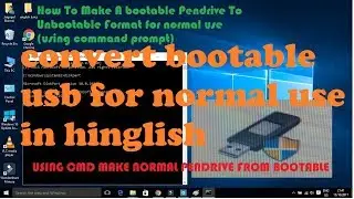 Convert bootable USB pendrive for normal use | in hindi | using command prompt | tech savvy world |