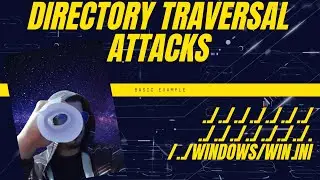 Directory Traversal Attacks  #DTA #WebSecurity
