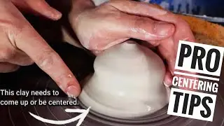 Pro Pottery Centering Tips