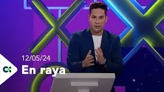 En raya | 11/05/24