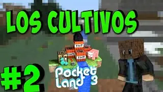 Los cultivos||POCKETLAND3||#2
